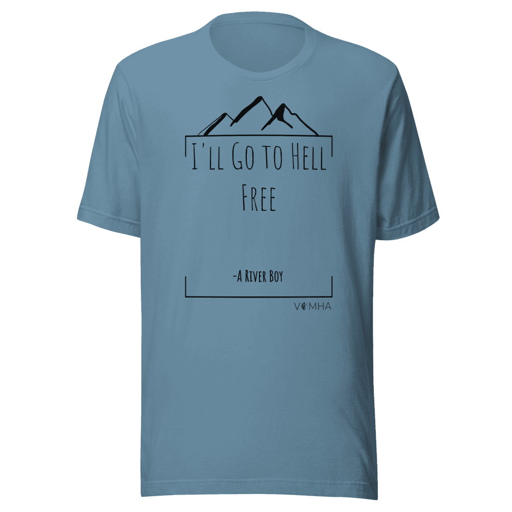 unisex-t-shirt with "I'll Go to Hell Free"